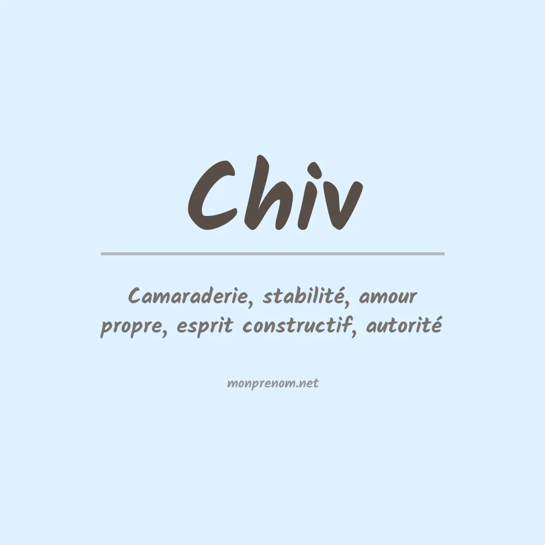 Signification du prénom Chiv