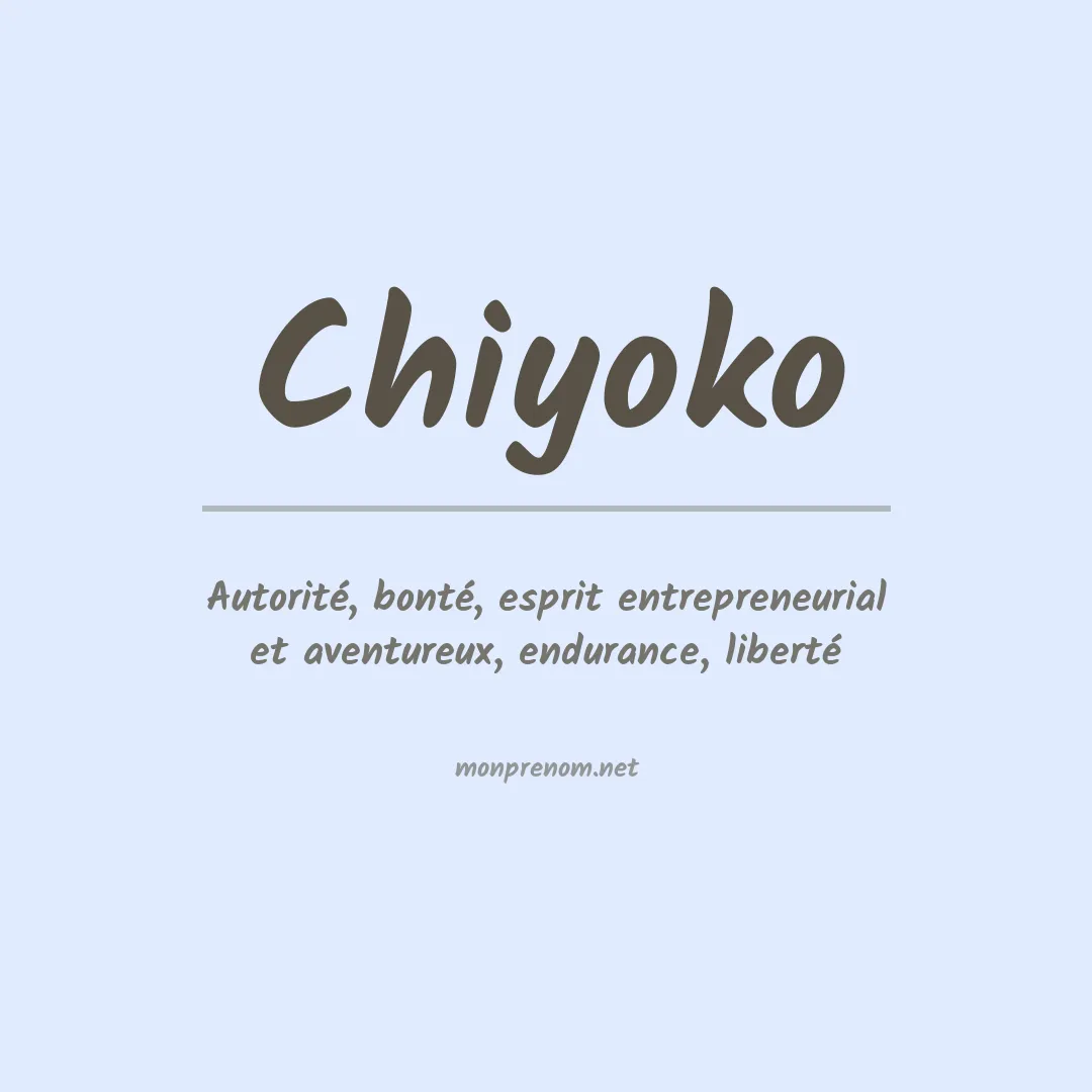 Signification du prénom Chiyoko