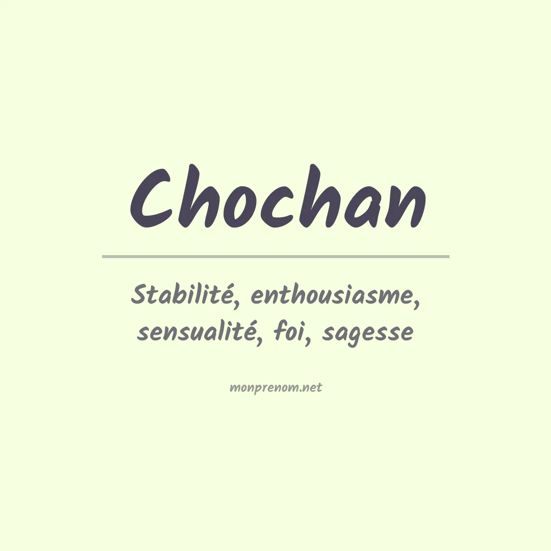 Signification du prénom Chochan