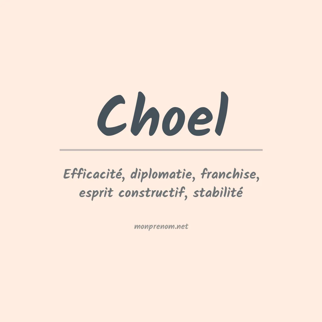 Signification du prénom Choel