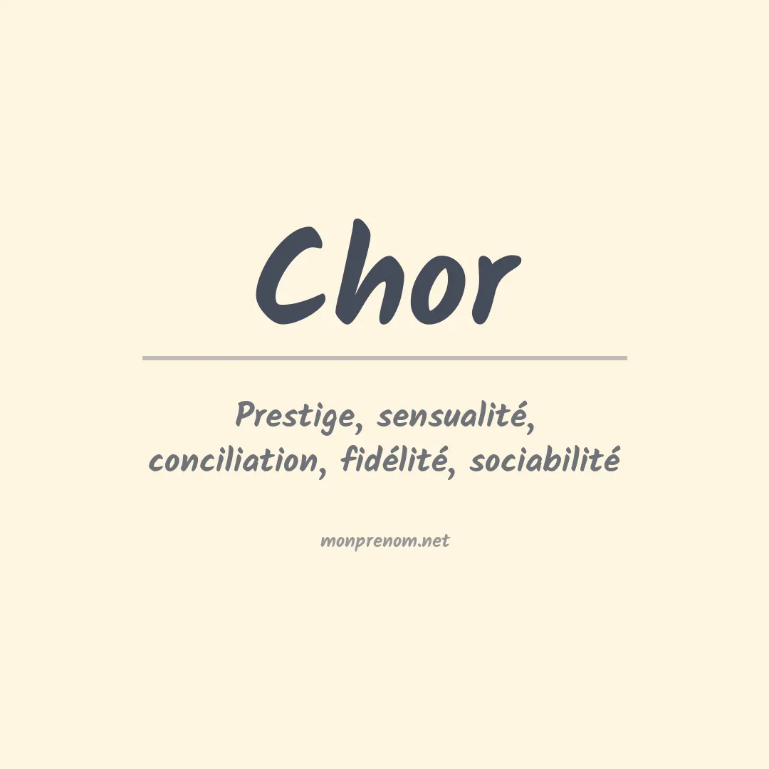 Signification du prénom Chor