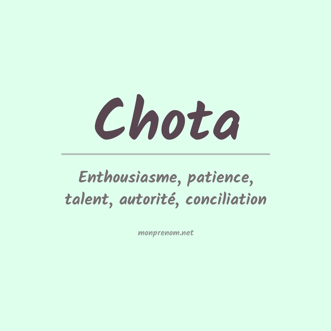 Signification du prénom Chota