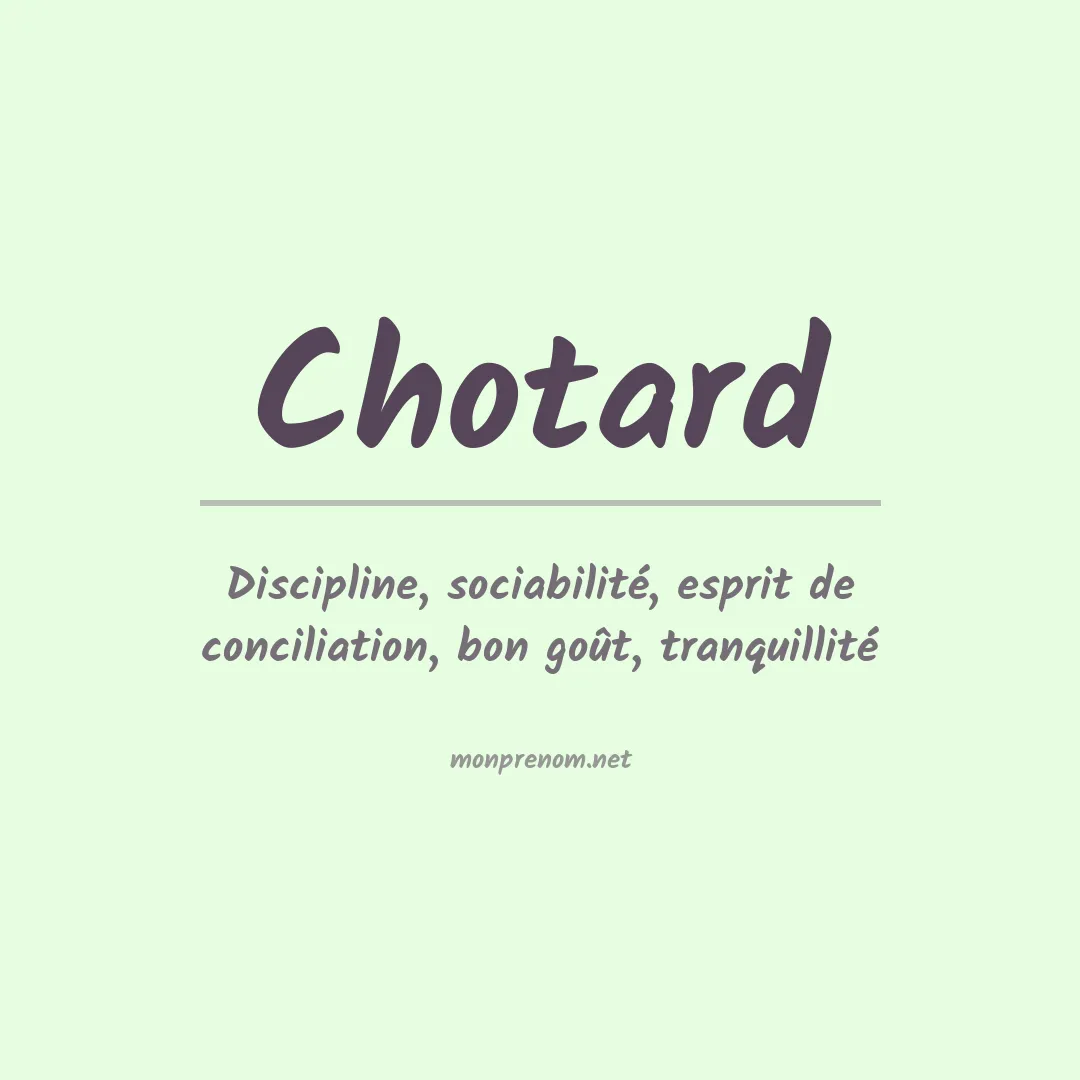 Signification du prénom Chotard