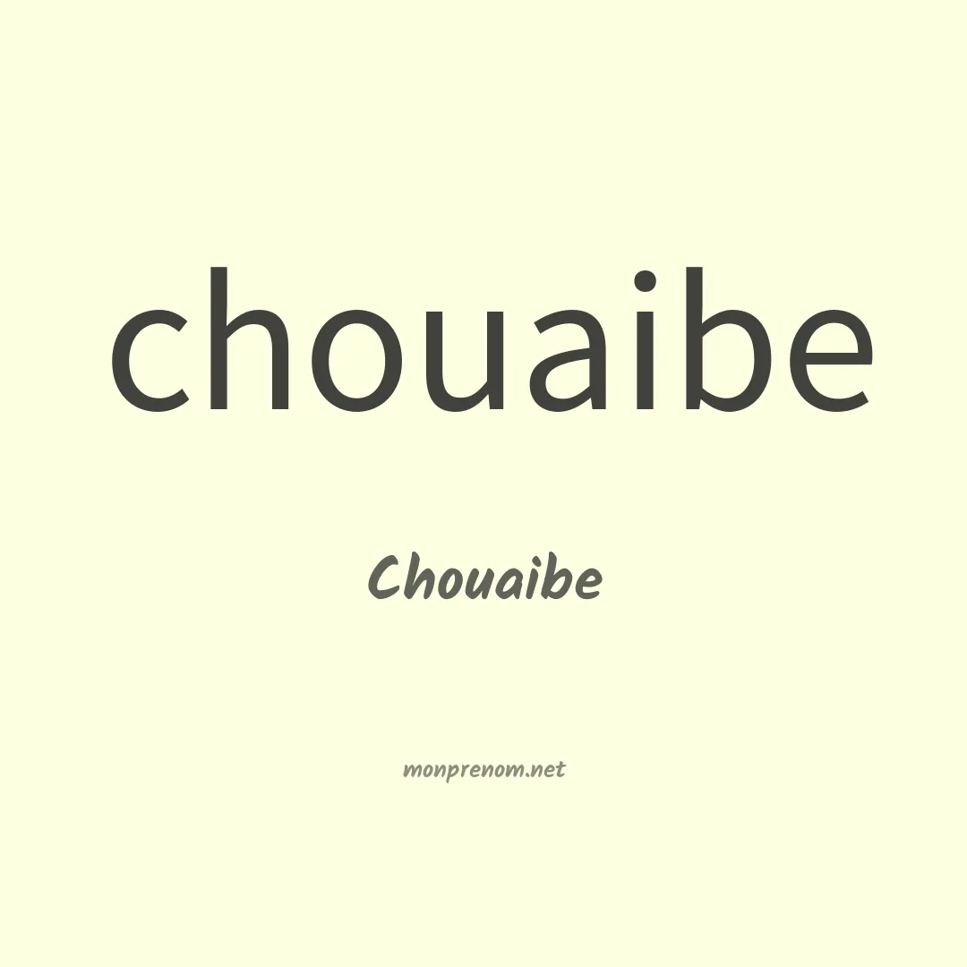 Chouaibe en chinois