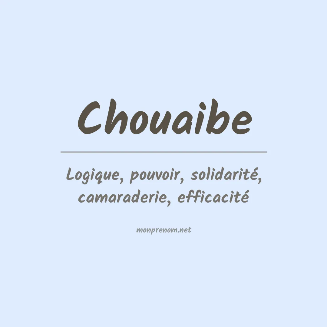 Signification du prénom Chouaibe