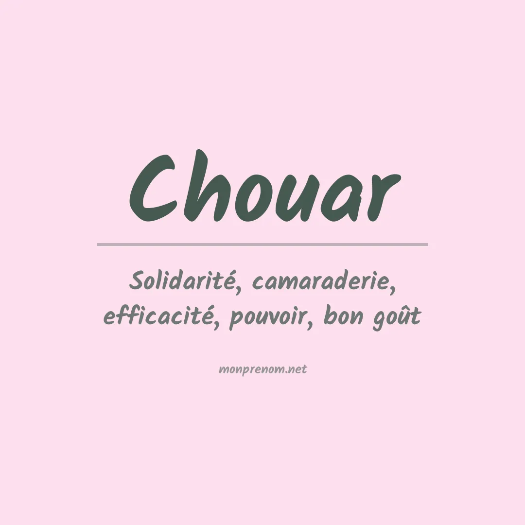 Signification du prénom Chouar