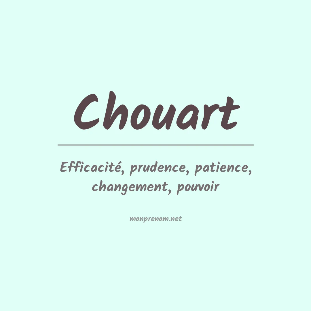 Signification du prénom Chouart