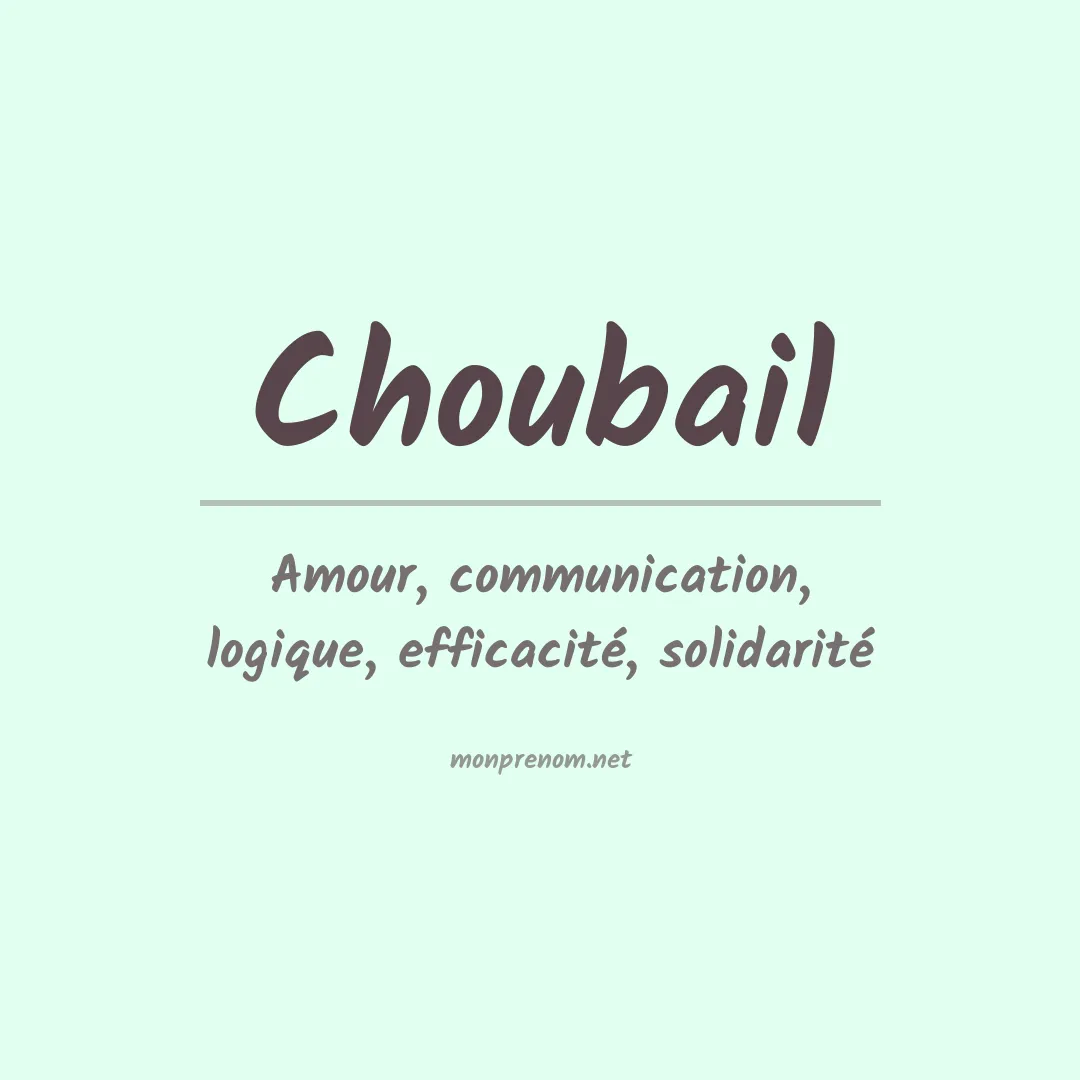Signification du prénom Choubail