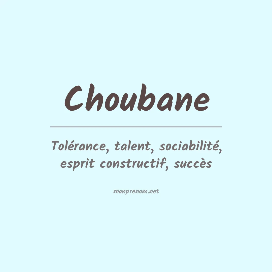 Signification du prénom Choubane