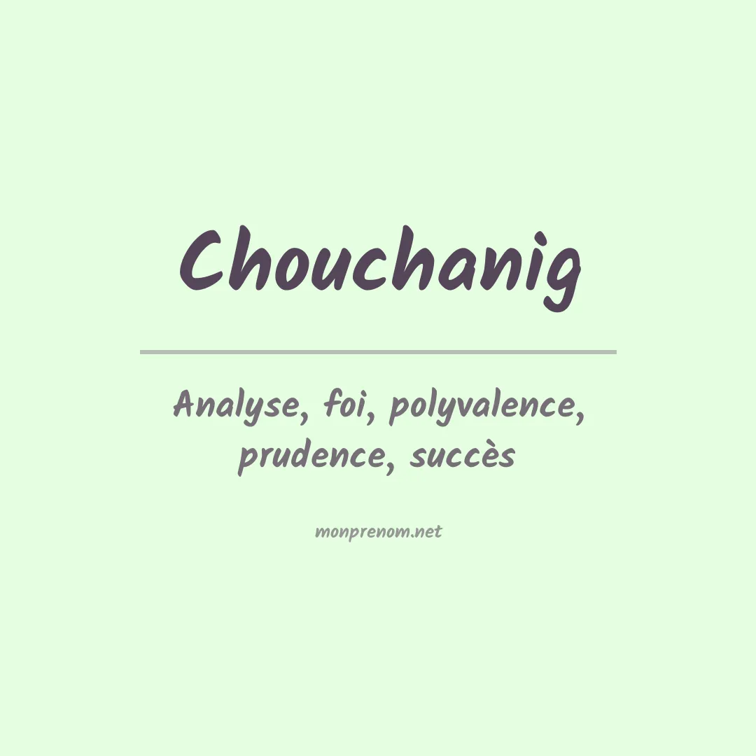 Prénom Chouchanig