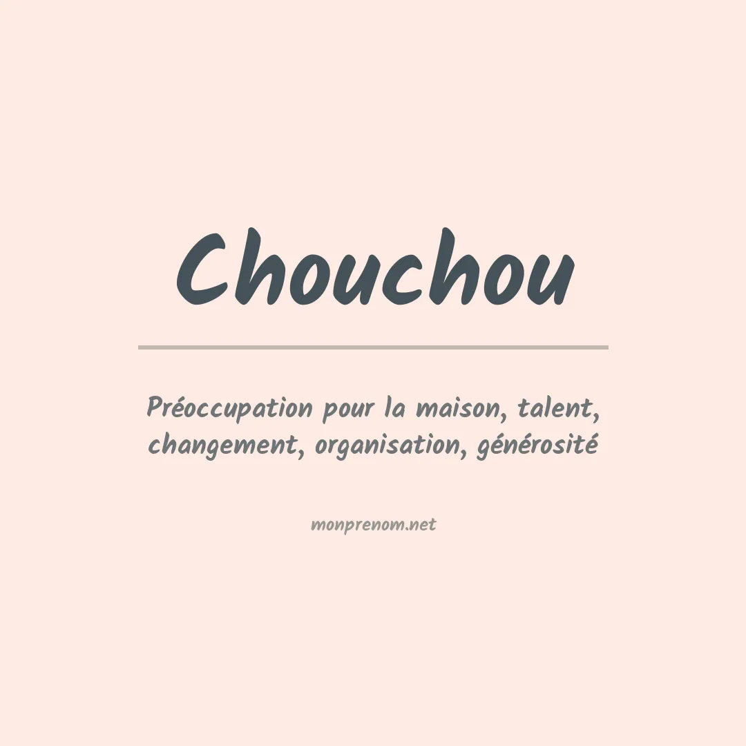 Signification du prénom Chouchou