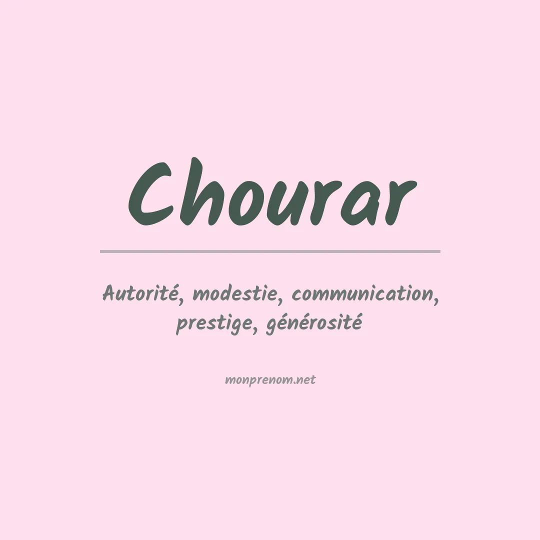 Signification du prénom Chourar