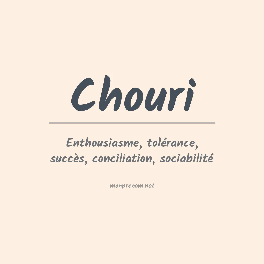 Signification du prénom Chouri