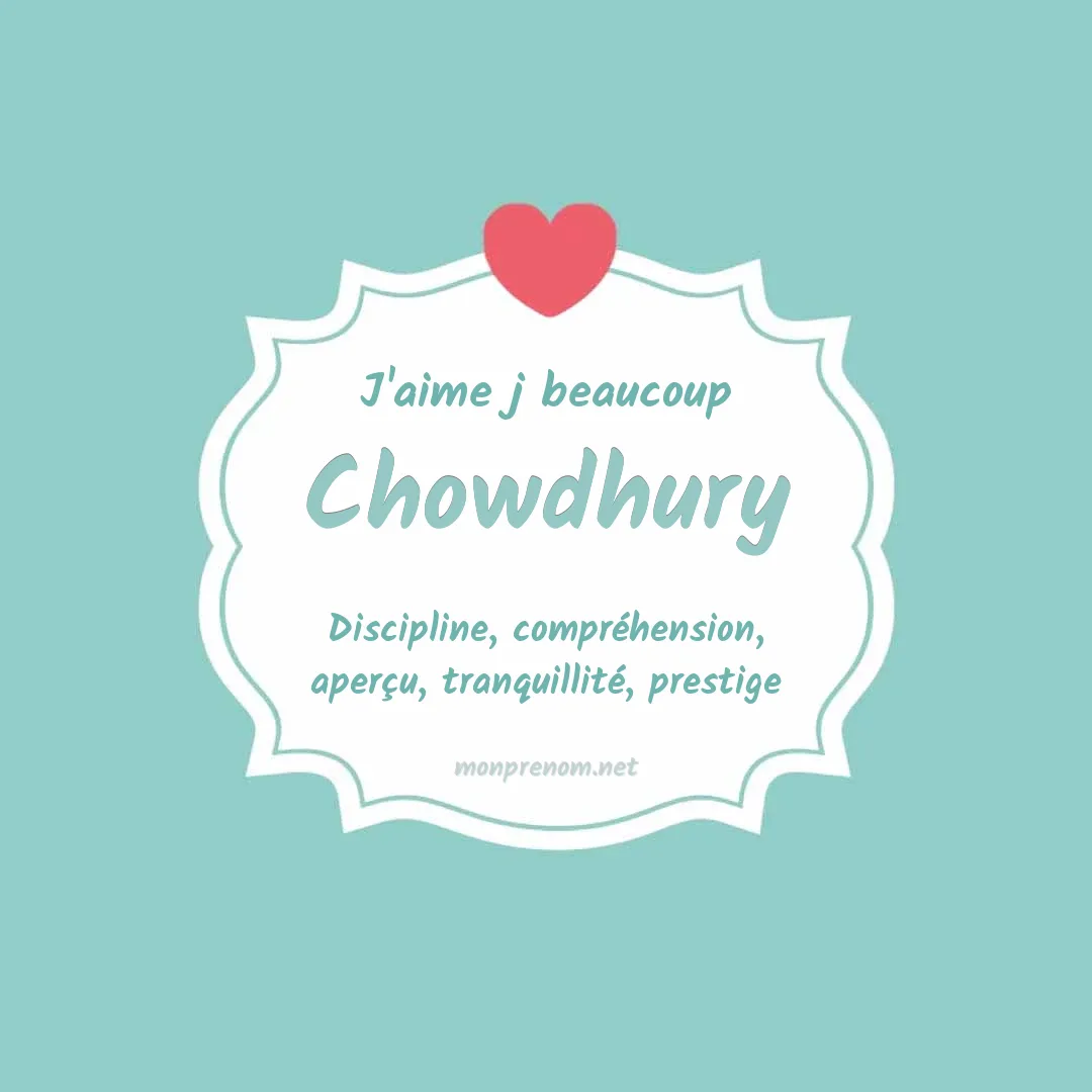 J'aime beaucoup Chowdhury