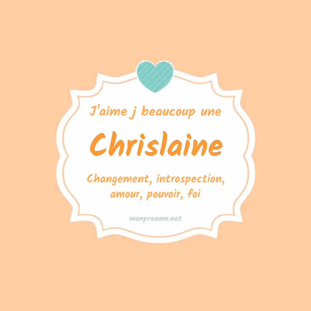 J'aime beaucoup Chrislaine
