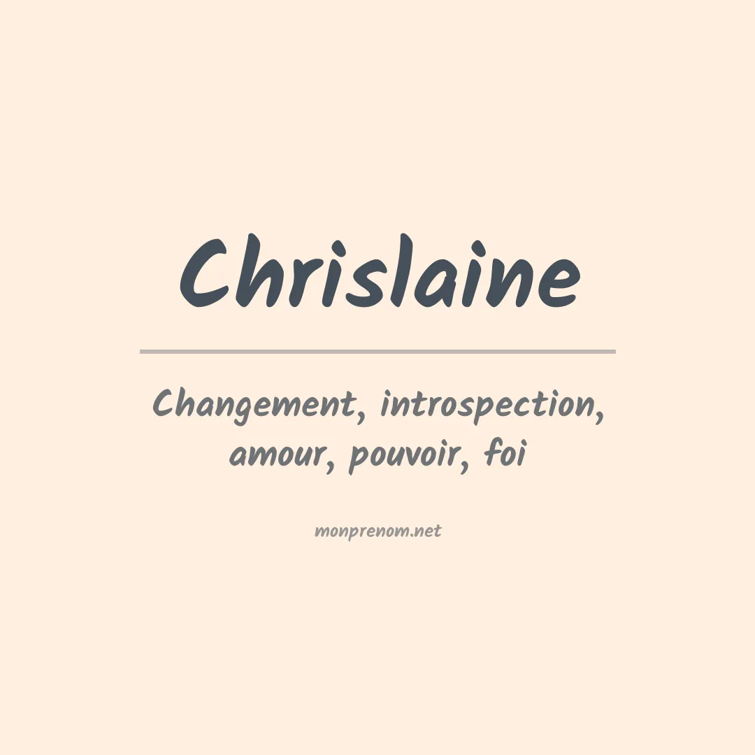 Signification du prénom Chrislaine