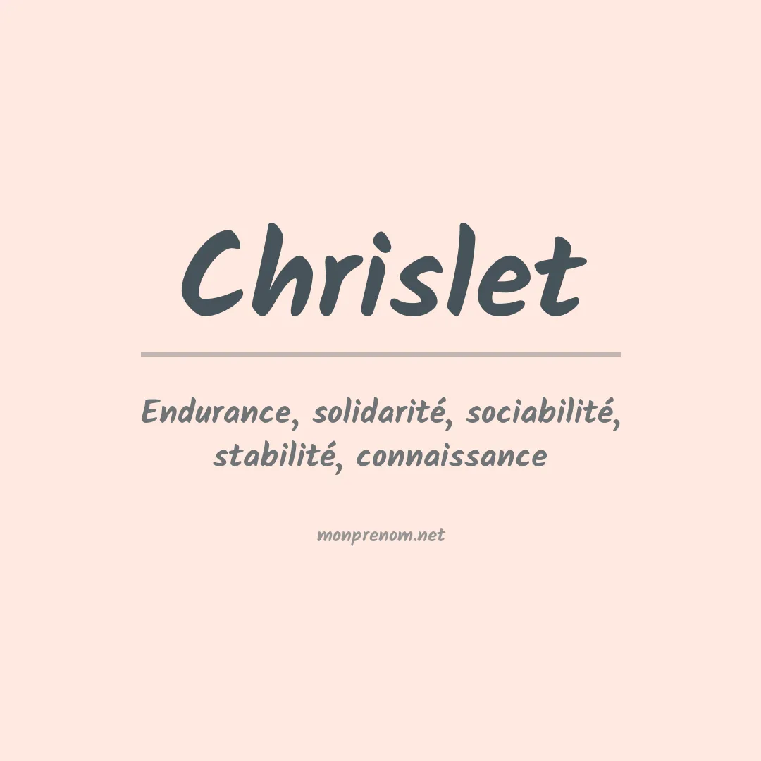 Signification du prénom Chrislet