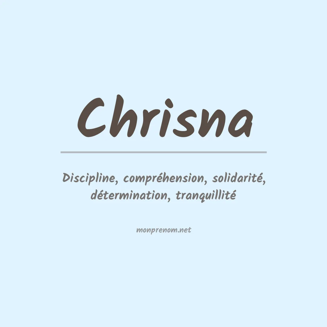 Signification du prénom Chrisna
