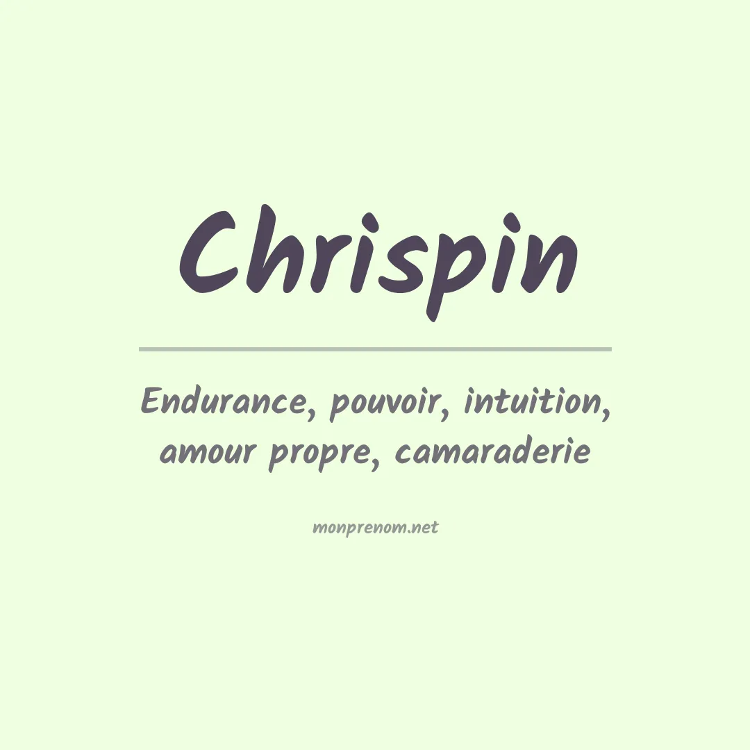 Signification du prénom Chrispin