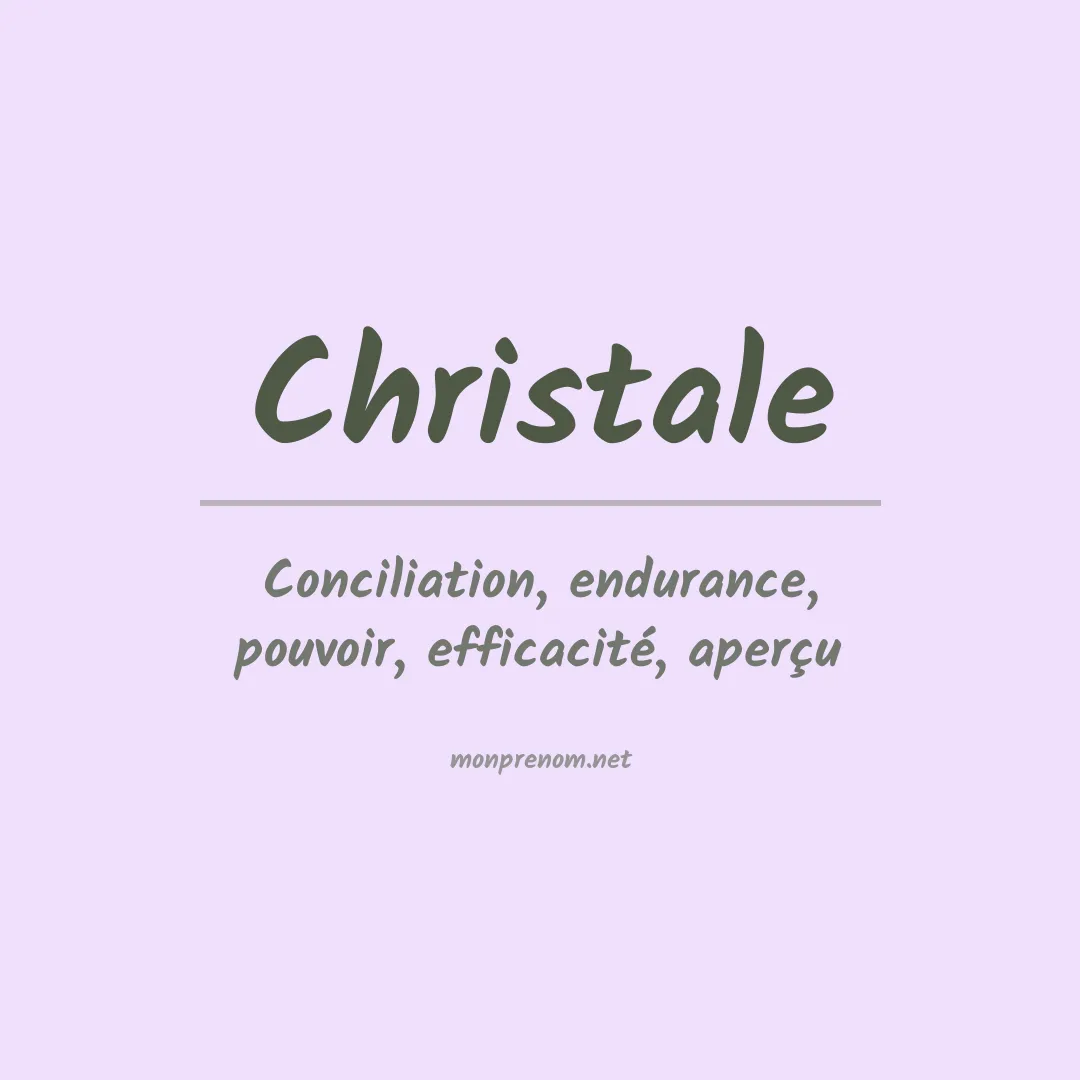 Signification du prénom Christale