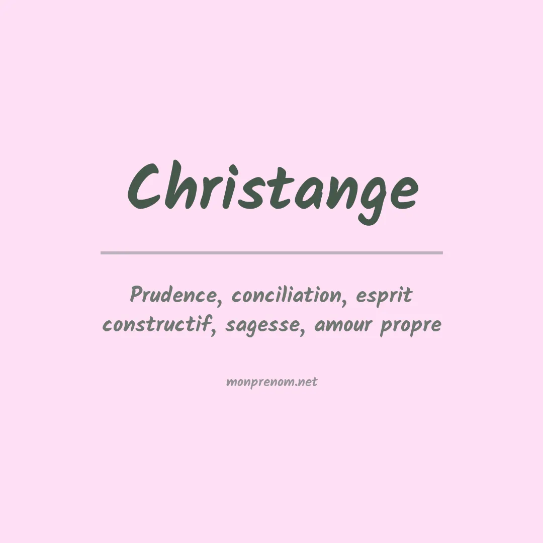Signification du prénom Christange