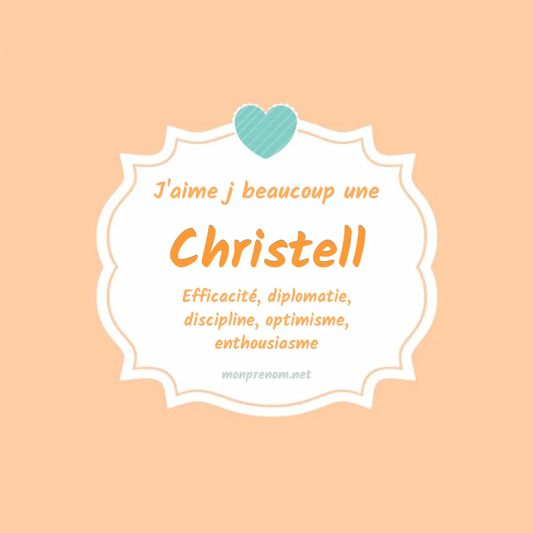J'aime beaucoup Christell