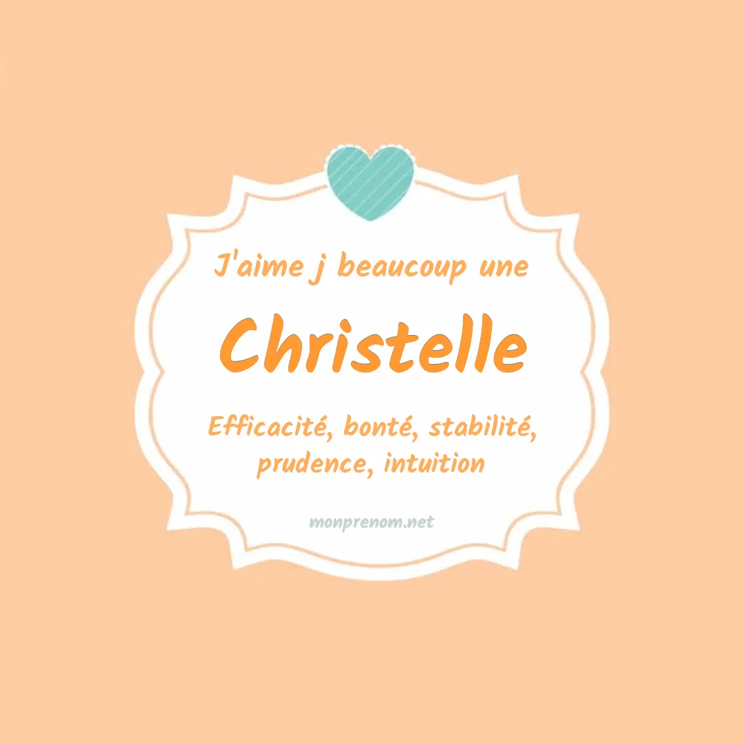 J'aime beaucoup Christelle