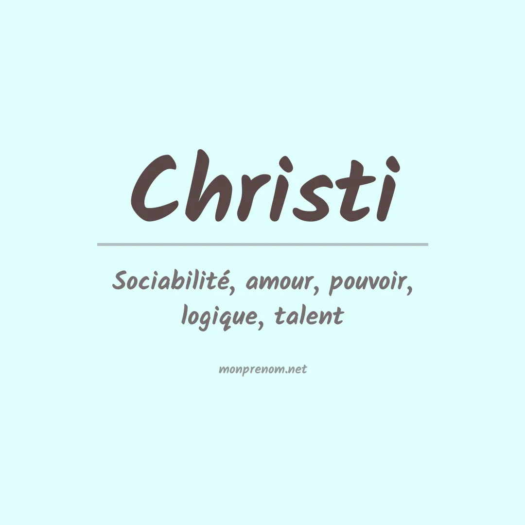 Signification du prénom Christi
