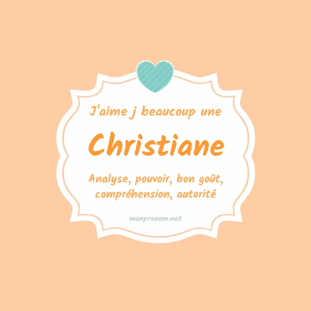 J'aime beaucoup Christiane