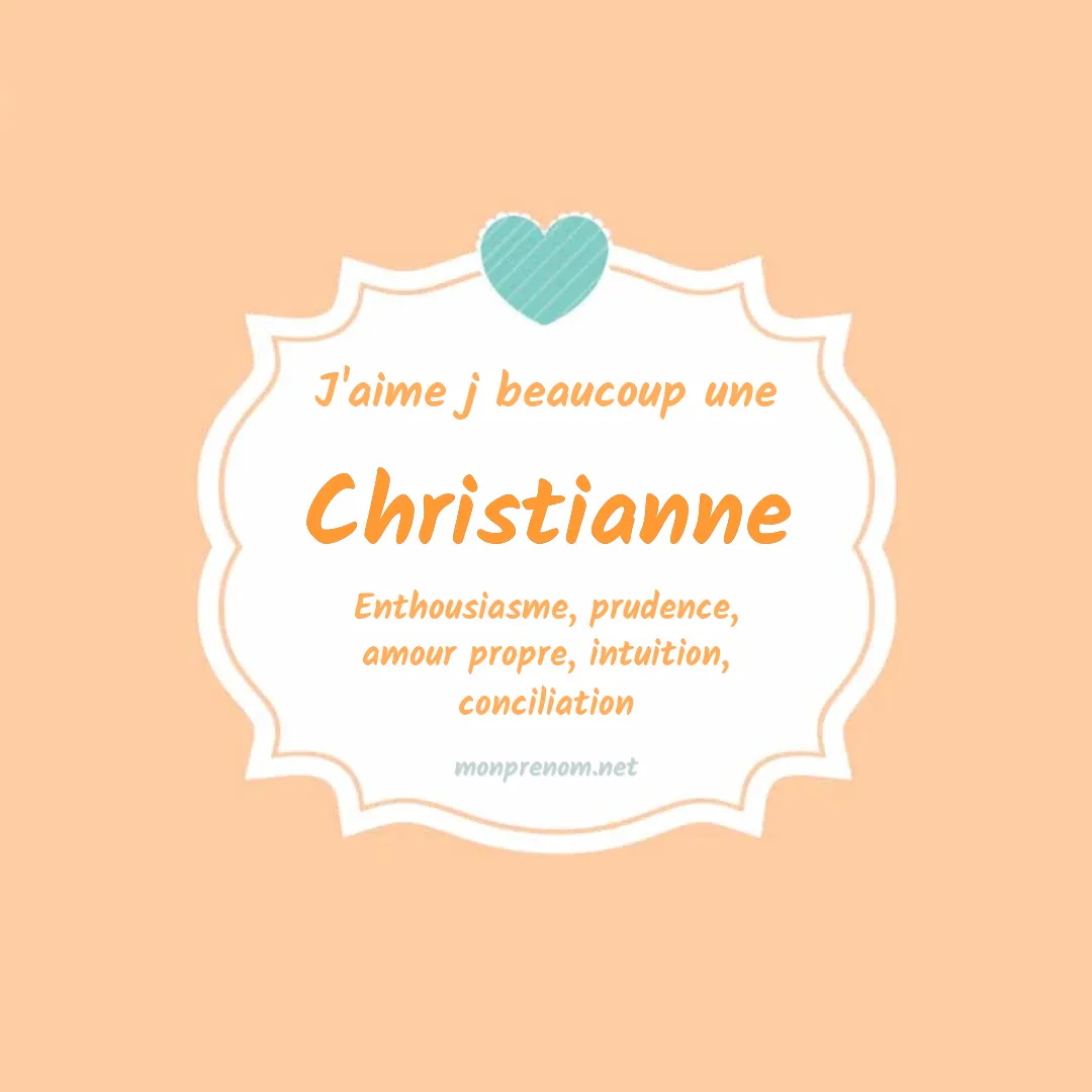 J'aime beaucoup Christianne