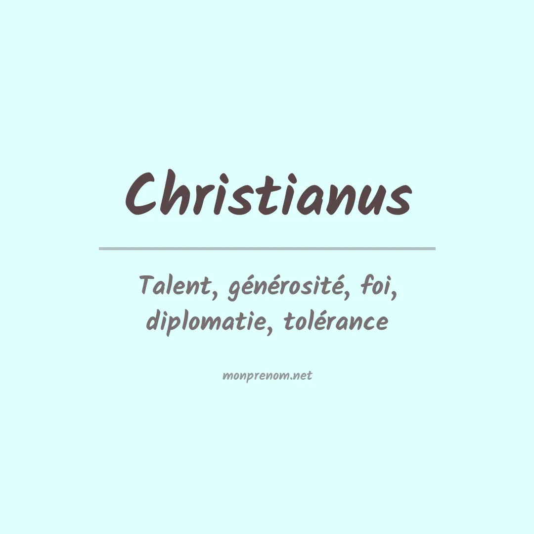 Signification du prénom Christianus