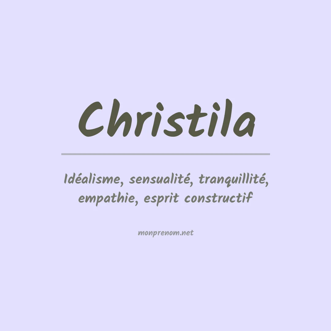 Signification du prénom Christila