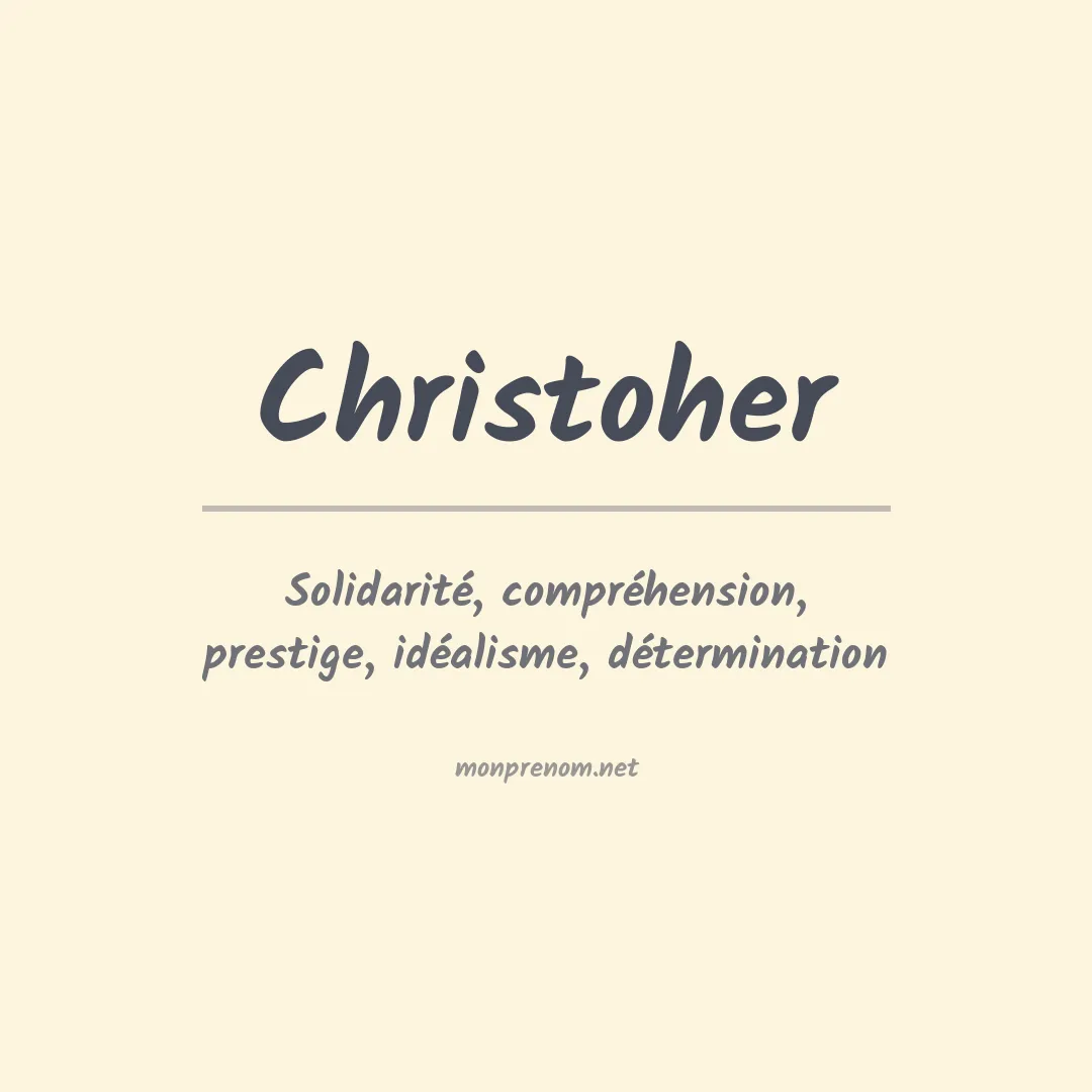 Signification du prénom Christoher