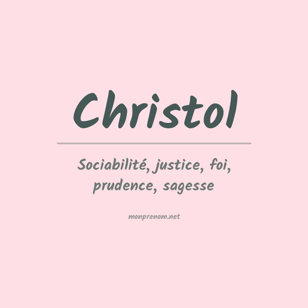 Signification du prénom Christol