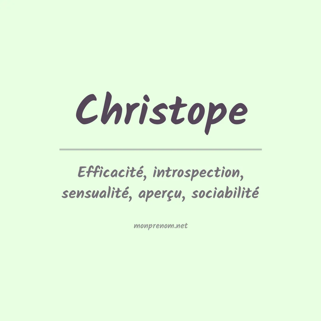 Signification du prénom Christope