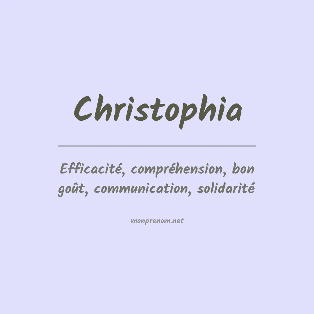 Signification du prénom Christophia