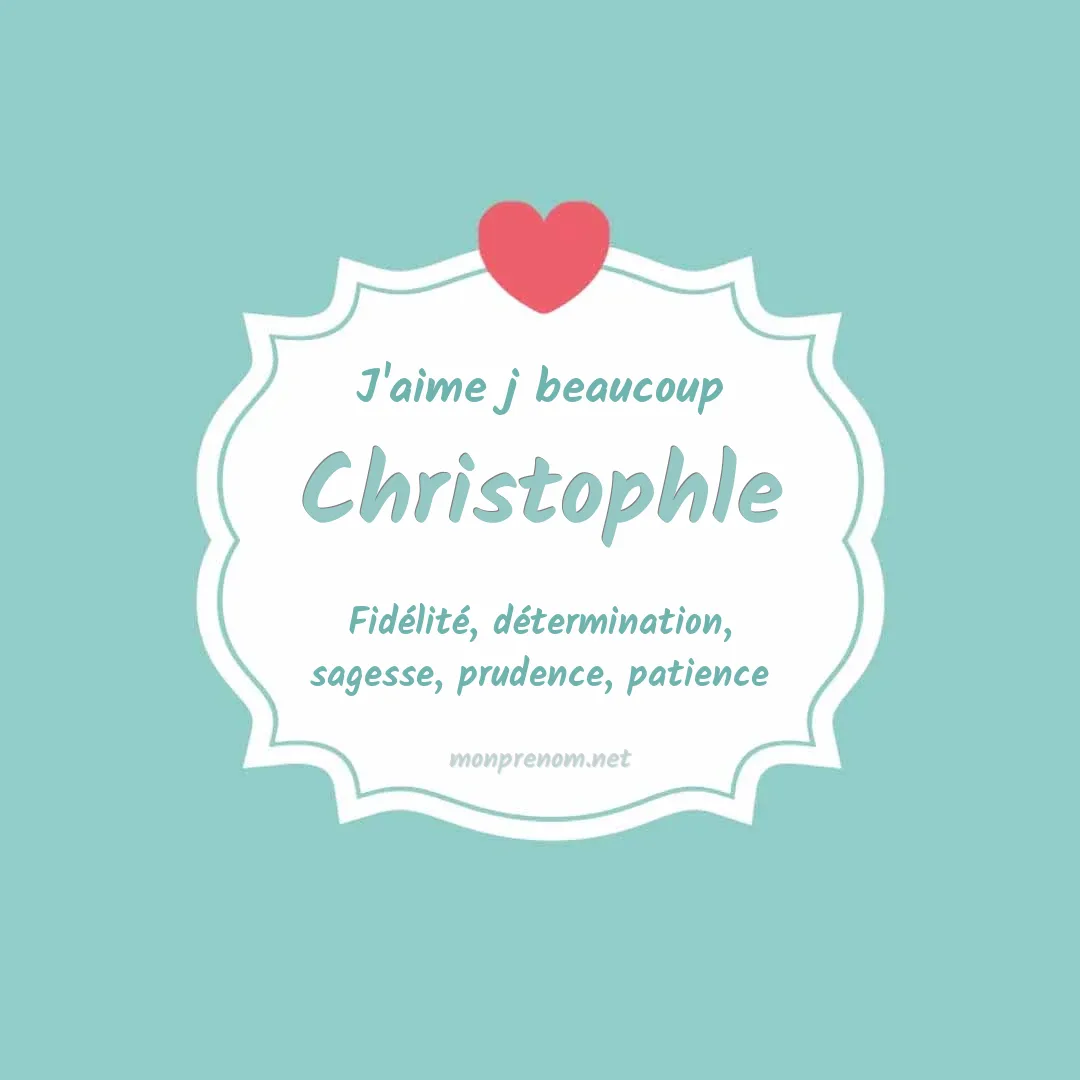 J'aime beaucoup Christophle
