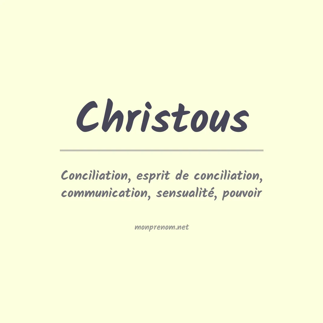 Signification du prénom Christous