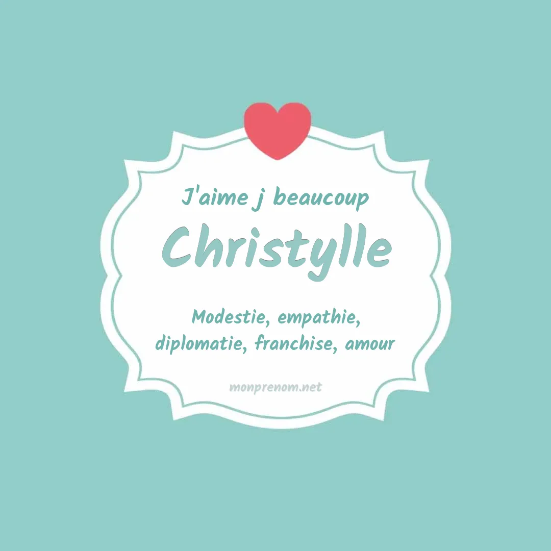 J'aime beaucoup Christylle