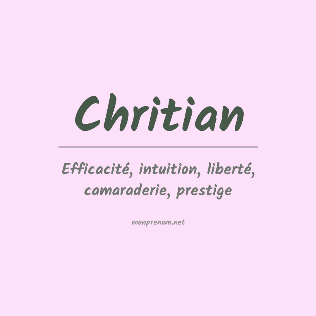 Signification du prénom Chritian