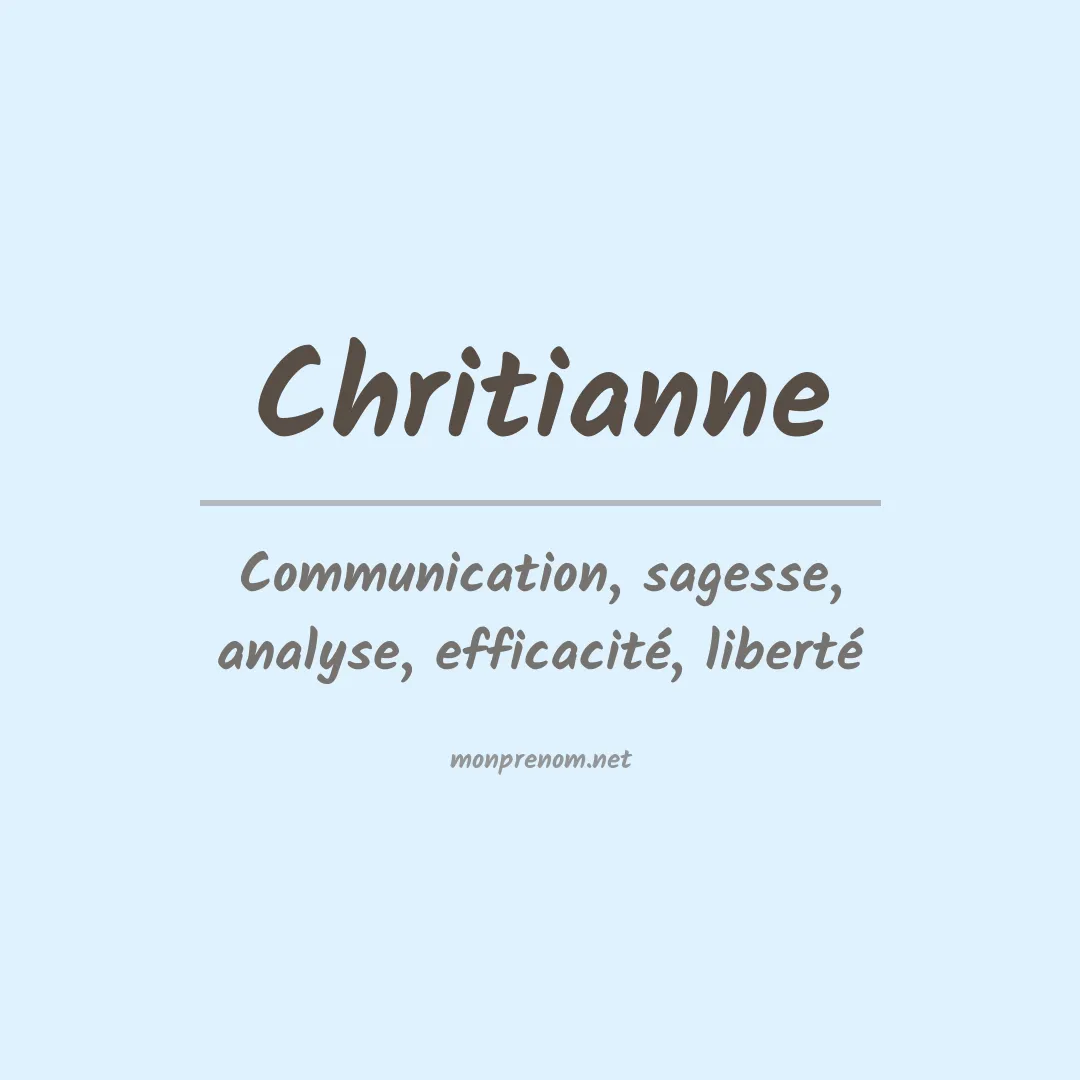 Signification du prénom Chritianne