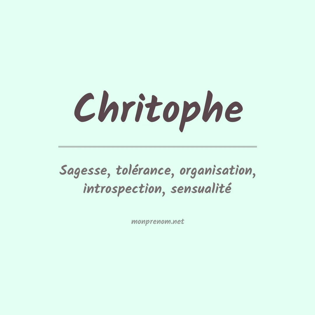 Signification du prénom Chritophe