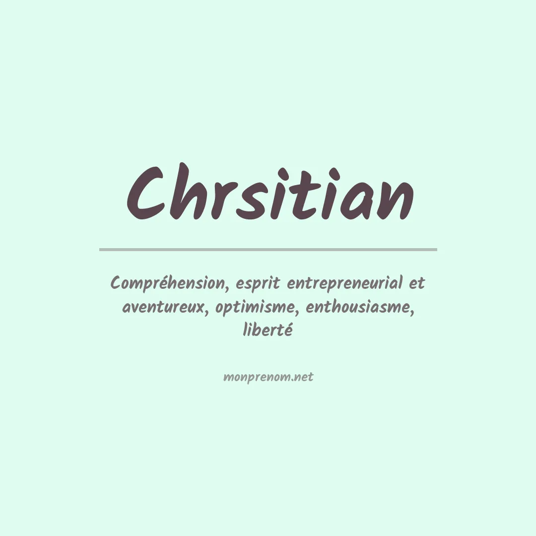 Signification du prénom Chrsitian