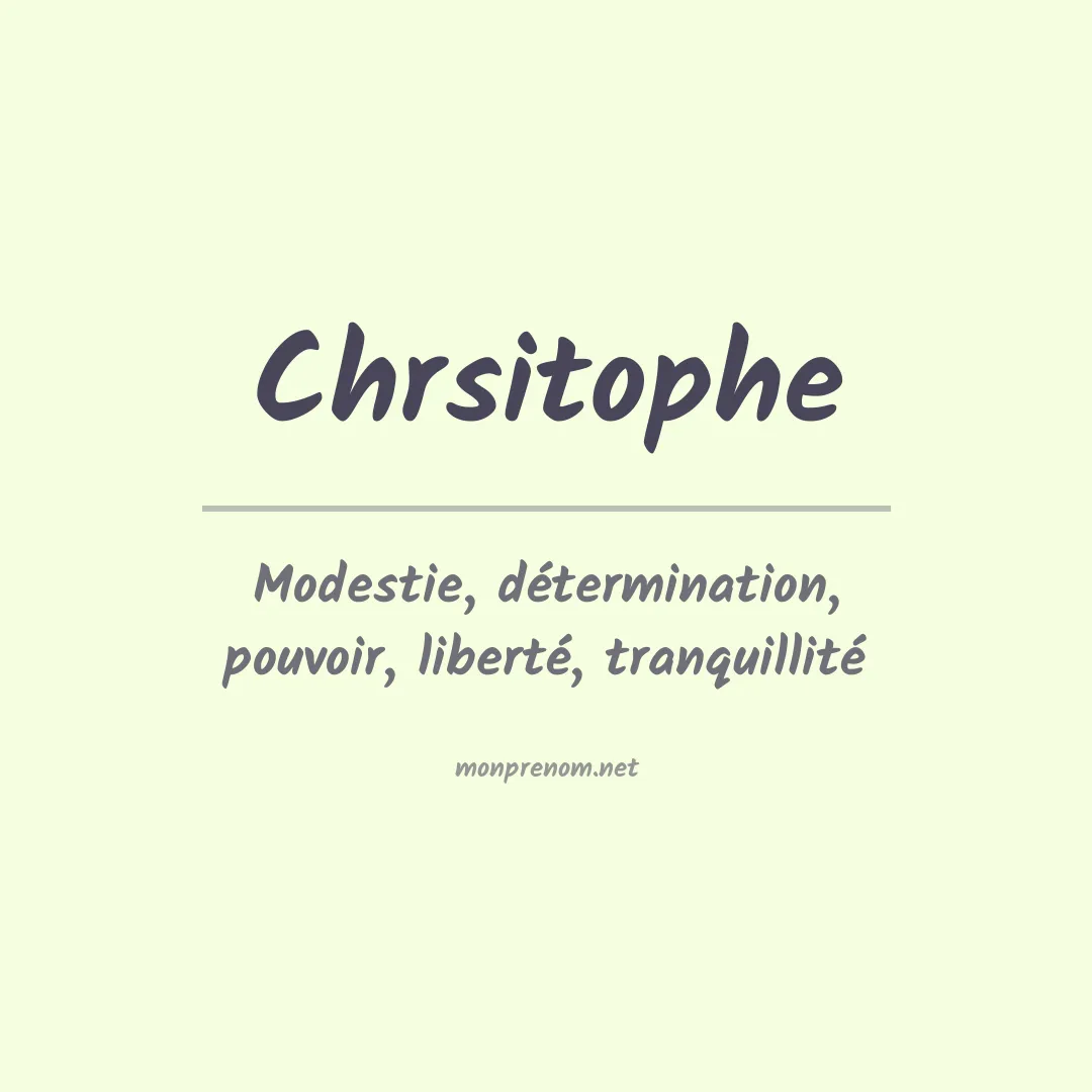 Signification du prénom Chrsitophe