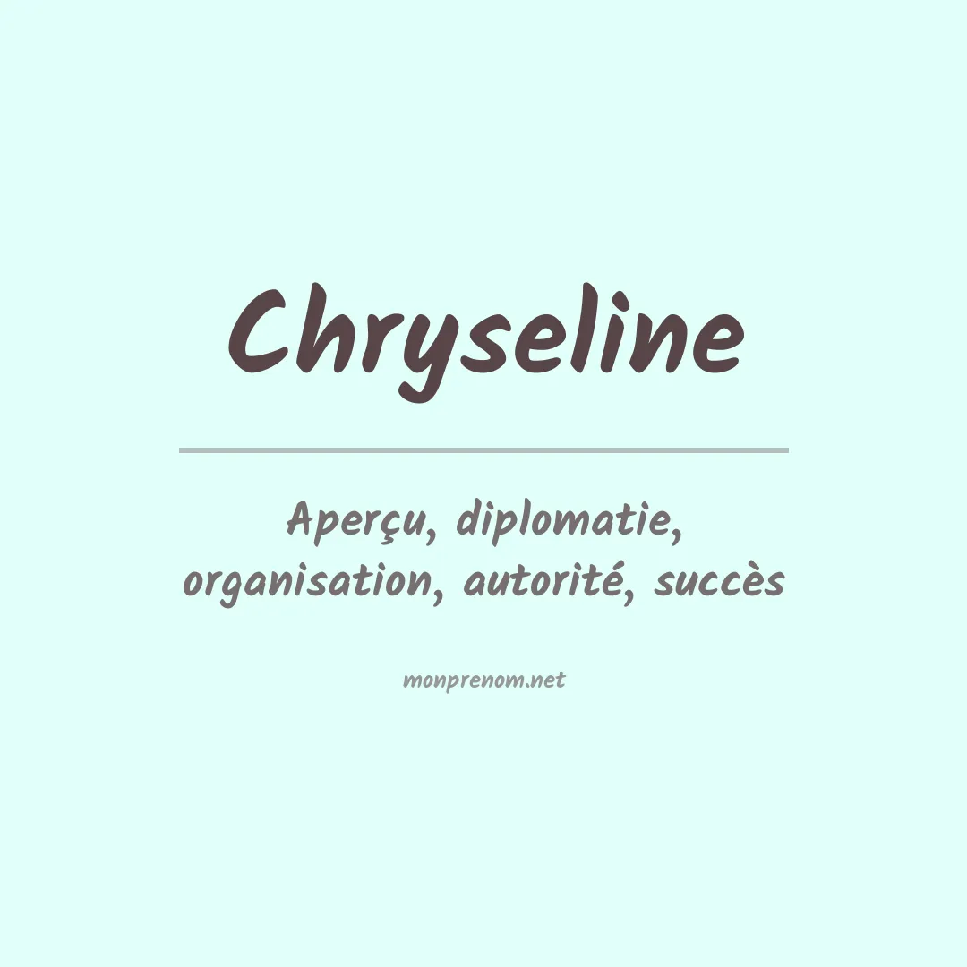 Signification du prénom Chryseline