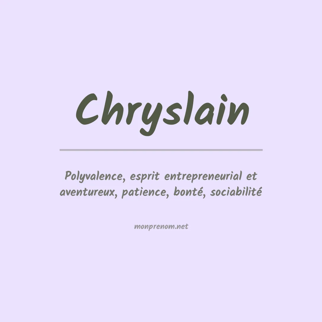 Signification du prénom Chryslain