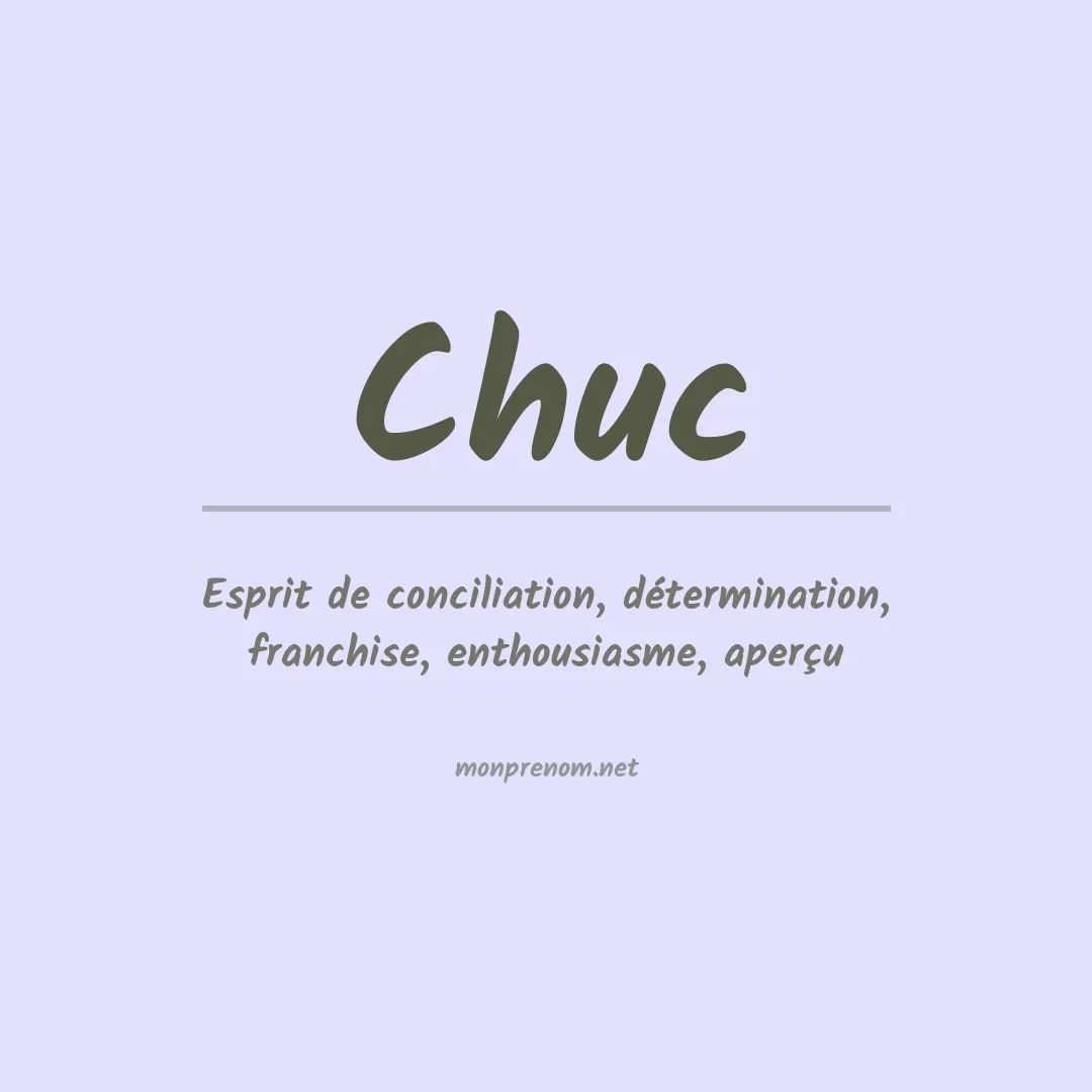Signification du prénom Chuc