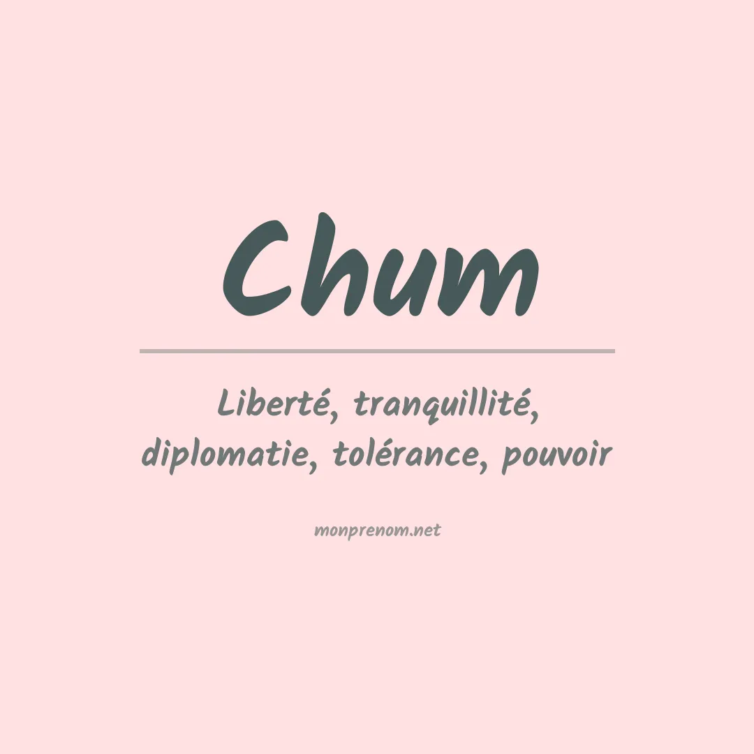 Prénom Chum