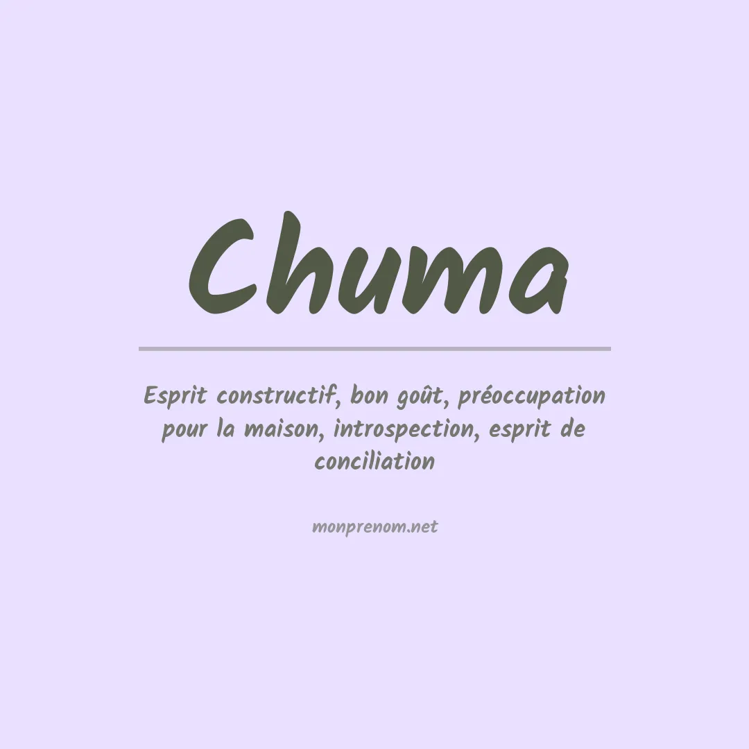 Signification du prénom Chuma
