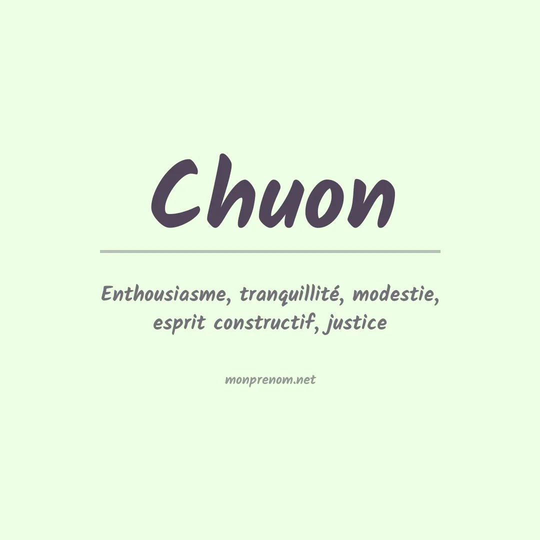 Signification du prénom Chuon
